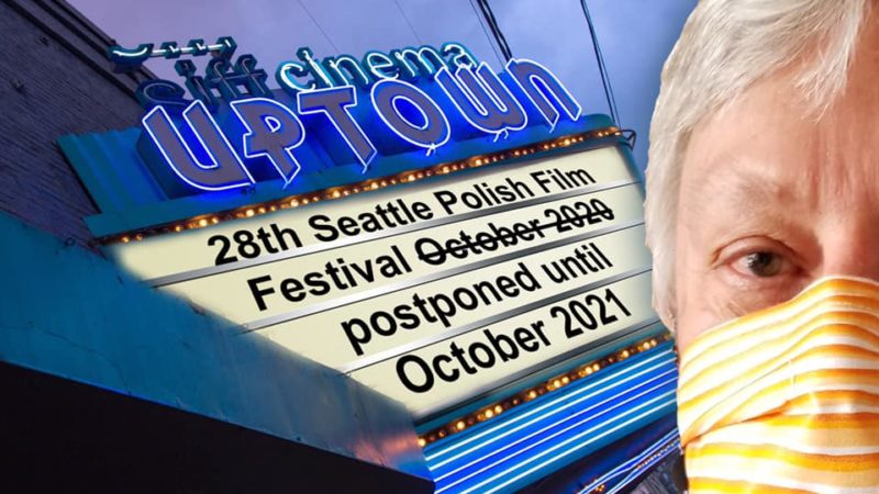 2020 Seattle Polish Film Festival Is Cancelled