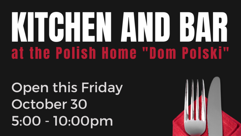 Polish Cultural Center Opens Its Dining Room & Bar