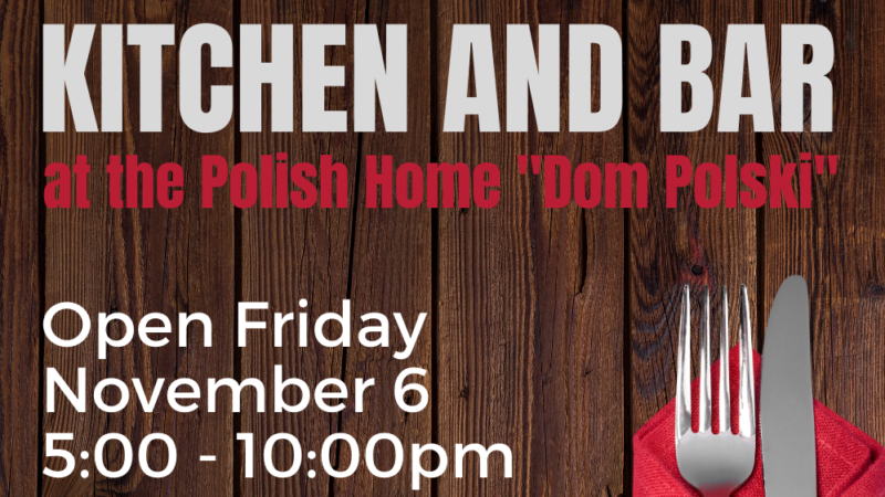 Polish Cultural Center Opens Its Dining Room & Bar