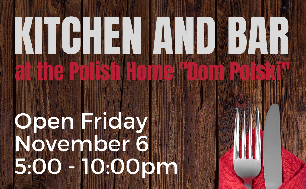 Polish Cultural Center Opens Its Dining Room & Bar