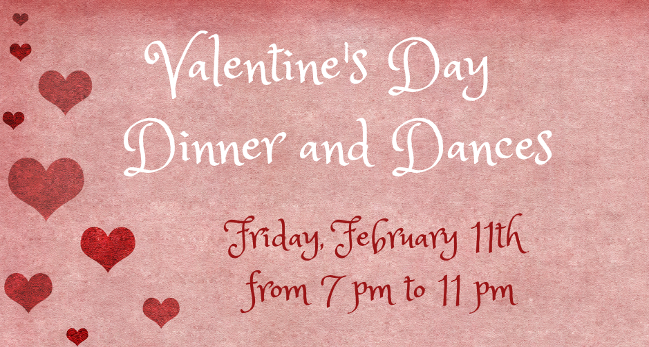 Valentine’s Day Dinner and Dance