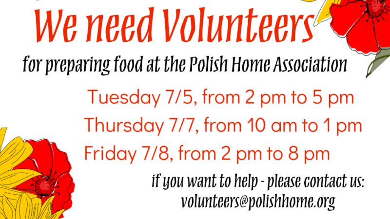 Volunteers Needed for Polish Food Prep Before the Festival!