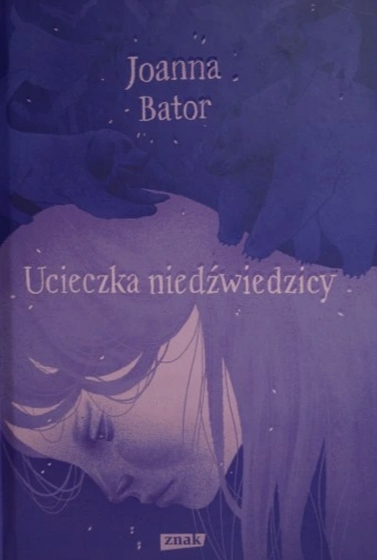 Klub Książki: “Ucieczka niedźwiedzicy”