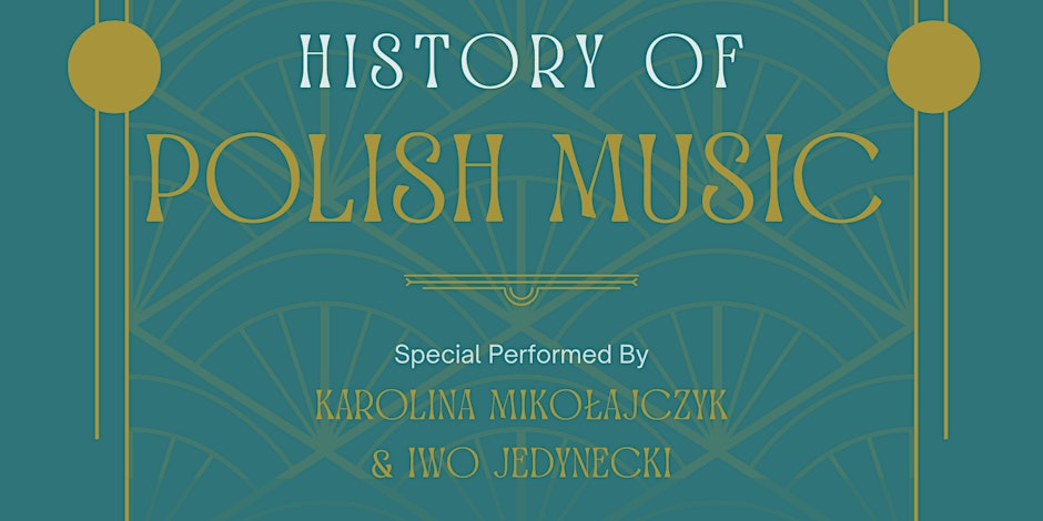 Concert “History of Polish Music”